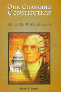 Our Changing Constitution