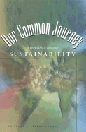 Our Common Journey: A Transition Toward Sustainability