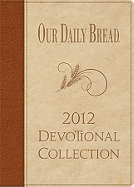 Our Daily Bread Devotional Collection