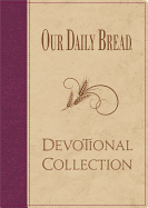 Our Daily Bread Devotional Collection