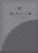 Our Daily Bread Devotional Collection