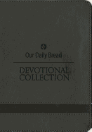 Our Daily Bread Devotional Collection