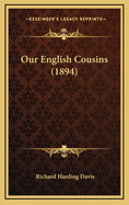 Our English Cousins (1894)