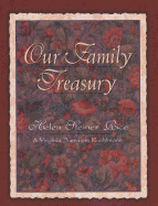 Our Family Treasury - Rice, Helen Steiner, and Ruehlmann, Virginia J
