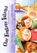Our Fantasy Island: An Interactive Book