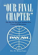 Our Final Chapter