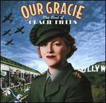 Our Gracie: The Best of Gracie Fields