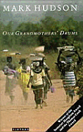 Our Grandmothers' Drums