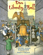 Our Liberty Bell