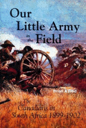 Our Little Army in the Field