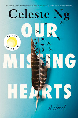 Our Missing Hearts: Reese's Book Club - Ng, Celeste