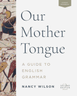 Our Mother Tongue: An Introductory Guide to English Grammar