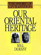 Our Oriental Heritage