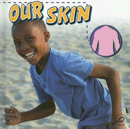 Our Skin - Thames, Susan