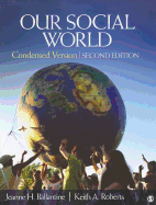 Our Social World: Condensed Version