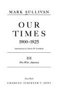 Our Times - Sullivan, Mark