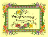 Our Wedding Anniversary Memory Book