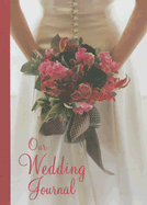 Our Wedding Journal