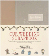Our Wedding Scrapbook