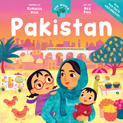 Our World: Pakistan - Bilal, Rumaisa