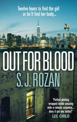 Out For Blood: (Bill Smith/Lydia Chin) - Rozan, S. J.
