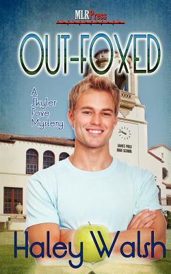 Out Foxed - Walsh, Haley
