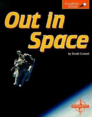 Out in Space - Conrad, David
