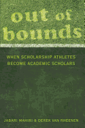 Out of Bounds: When Scholarship Athletes Become Academic Scholars