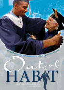 Out of Habit