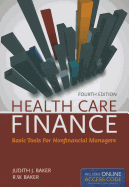Out of Print: Health Care Finance 4e: .