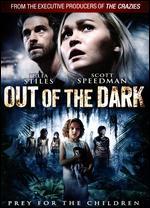 Out of the Dark