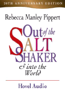 Out of the Saltshaker and Into the World