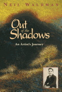 Out of the Shadows