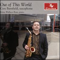 Out of This World - Cory Barnfield (saxophone); Krista Wallace-Boaz (piano); Paul York (cello)