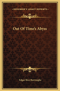 Out of Time's Abyss