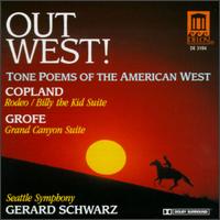 Out West - Seattle Symphony Orchestra; Gerard Schwarz (conductor)