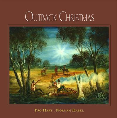 Outback Christmas - Habel, Norm, and Hart, Kevin, and Hart, Pro