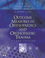Outcome Measures in Orthopaedics and Orthopaedic Trauma, 2ed