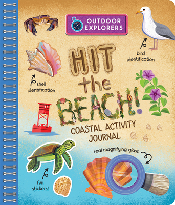 Outdoor Explorers: Hit the Beach - Cottage Door Press (Editor)