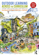 Outdoor Learning Across the Curriculum: Theory and Guidelines for Practice
