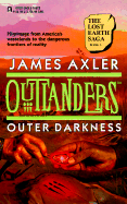 Outer Darkness - Worldwide Library, and Axler, James