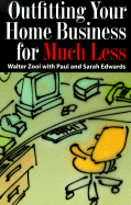 Outfitting Your Home Business for Much Less