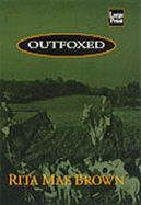 Outfoxed