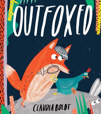 Outfoxed - Boldt, Claudia