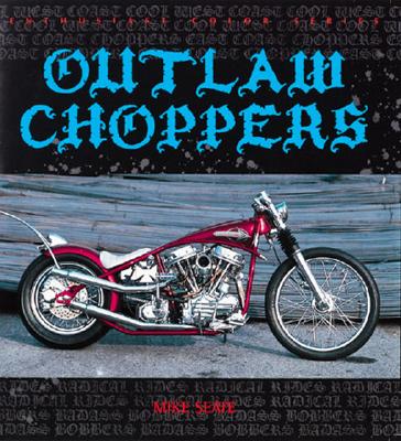 Outlaw Choppers - Seate, Mike