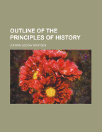 Outline of the Principles of History