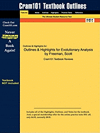 Outlines & Highlights for Evolutionary Analysis by Freeman, Scott