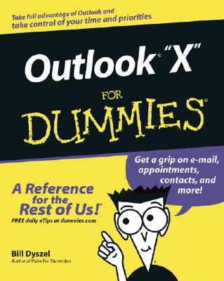 Outlook 2003 for Dummies - Dyszel, Bill