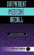 Outpatient Medicine Recall