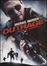 Outrage Born in Terror
